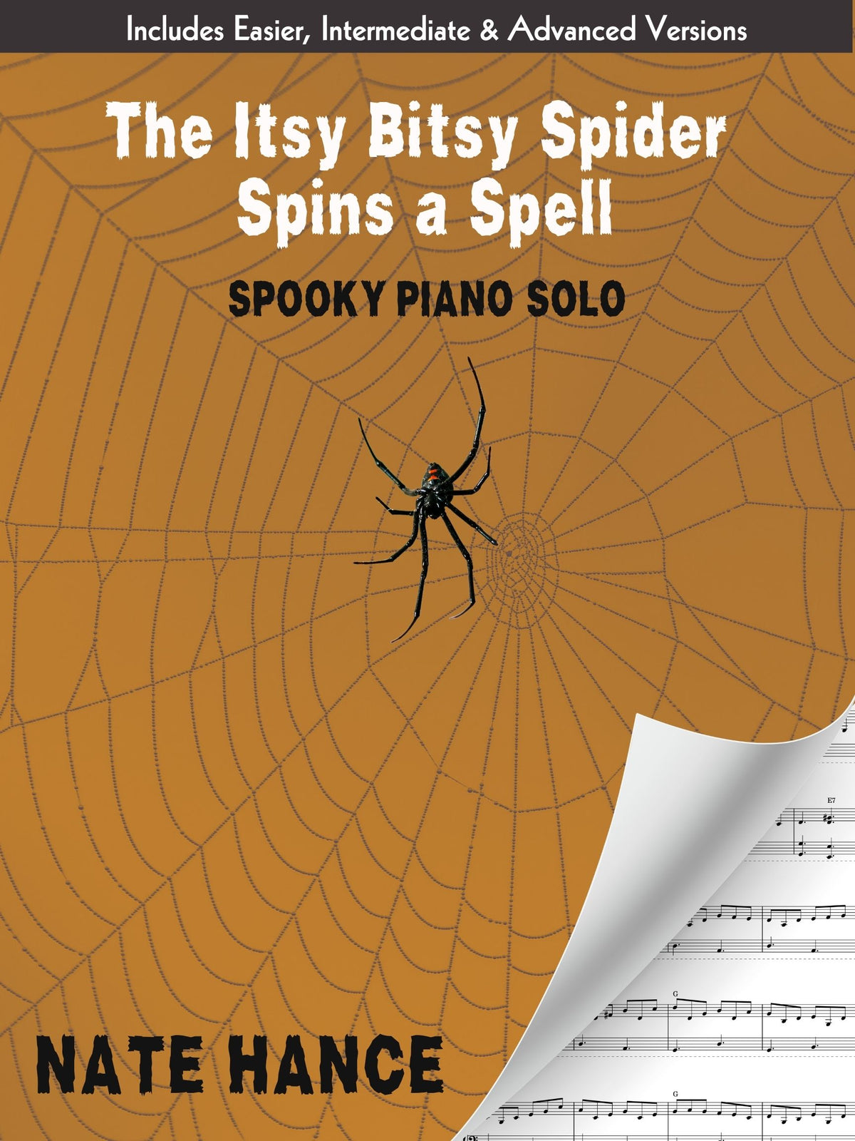The Itsy Bitsy Spider Spins a Spell - PDF download with 3 difficulty levels - Piano Solo