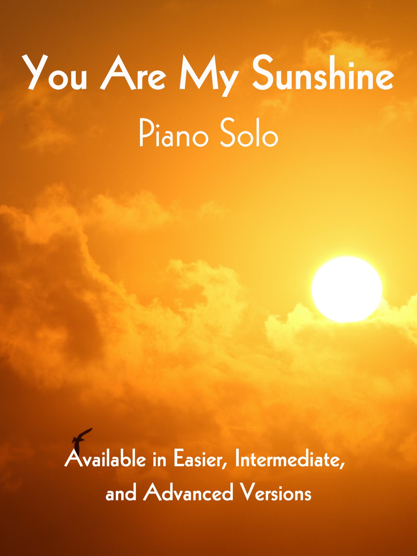 You Are My Sunshine - Piano Solo