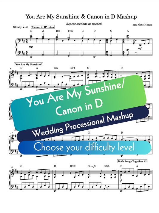 You Are My Sunshine/Canon in D Wedding Processional Mashup
